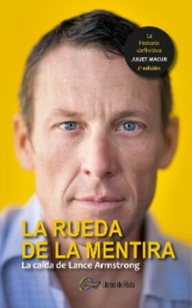 Macur / Castaño Irazabal |  La rueda de la mentira | eBook | Sack Fachmedien