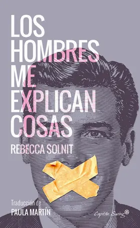 Solnit |  Los hombres me explican cosas | eBook | Sack Fachmedien