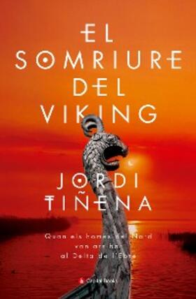 Tiñena |  El somriure del viking | eBook | Sack Fachmedien