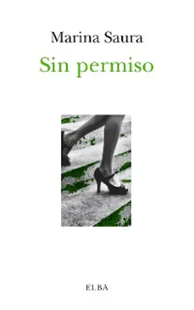 Saura |  Sin permiso | eBook | Sack Fachmedien