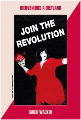 Walker |  Bienvenidos a Dietland | eBook | Sack Fachmedien