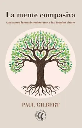Gilbert |  La mente compasiva | eBook | Sack Fachmedien