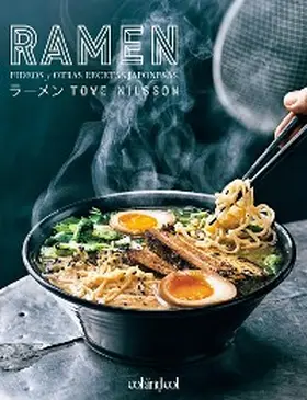 Nilsson |  Ramen. Fideos y otras recetas japonesas | eBook | Sack Fachmedien
