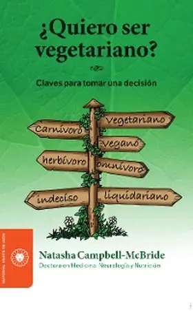 Campbell-McBride |  ¿Quiero ser vegetariano? | eBook | Sack Fachmedien