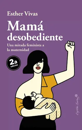 Vivas |  Mamá desobediente | eBook | Sack Fachmedien