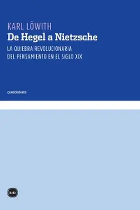 Löwith |  De Hegel a Nietzsche | eBook | Sack Fachmedien