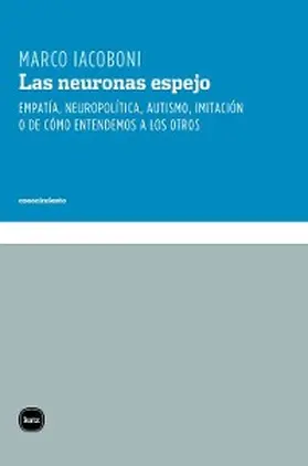 Iacoboni |  Las neuronas espejo | eBook | Sack Fachmedien