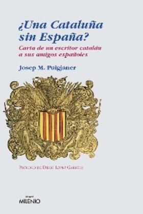 Puigjaner |  ¿Una Cataluña sin España? | eBook | Sack Fachmedien