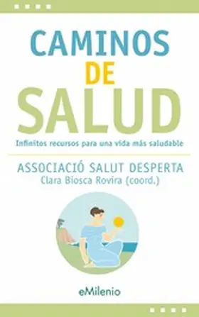 Biosca Rovira |  Caminos de salud (epub) | eBook | Sack Fachmedien