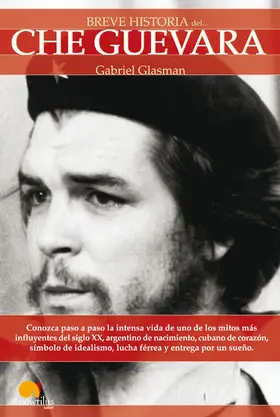 Glasman |  Breve Historia del Che Guevara | eBook | Sack Fachmedien