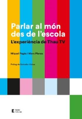 Pagès / Planas |  Parlar al món des de l'escola | eBook | Sack Fachmedien