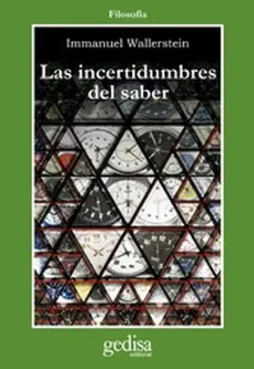 Wallerstein |  Las incertidumbres del saber | eBook | Sack Fachmedien