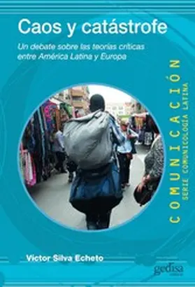 Silva Echeto |  Caos y catástrofe | eBook | Sack Fachmedien