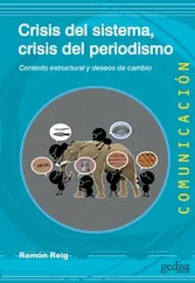 Reig |  Crisis del sistema, crisis del periodismo | eBook | Sack Fachmedien