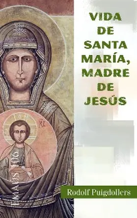 Puigdollers |  Vida de santa Maria, madre de Jesús | eBook | Sack Fachmedien