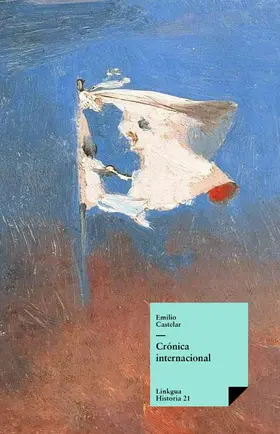 Castelar y Ripoll |  Crónica internacional | eBook | Sack Fachmedien
