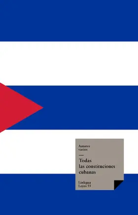 Autores |  Todas las Constituciones Cubanas | eBook | Sack Fachmedien