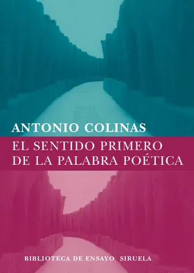 Colinas |  El sentido primero de la palabra poética | eBook | Sack Fachmedien