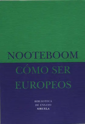 Nooteboom |  Cómo ser europeos | eBook | Sack Fachmedien