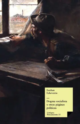 Echeverría |  Dogma socialista | eBook | Sack Fachmedien