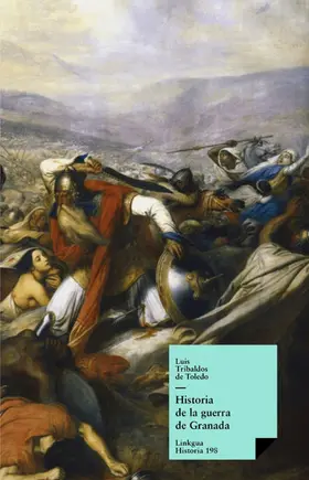 Hurtado De Mendoza |  Historia de la guerra de Granada | eBook | Sack Fachmedien
