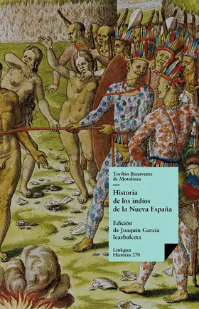 de Motolinía |  Historia de los indios de la Nueva España | eBook | Sack Fachmedien