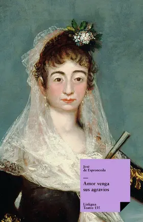 de Espronceda |  Amor venga sus agravios | eBook | Sack Fachmedien