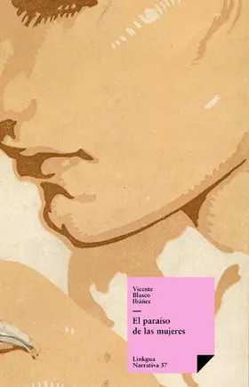 Blasco Ibáñez |  El paraíso de las mujeres | eBook | Sack Fachmedien
