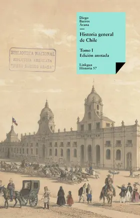 Barros Arana |  Historia general de Chile I | eBook | Sack Fachmedien
