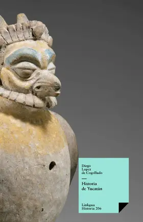 López de Cogolludo |  Historia de Yucatán | eBook | Sack Fachmedien