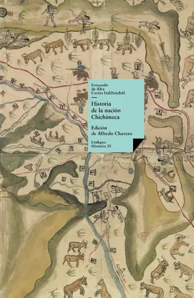 de Alva Ixtlilxochitl / Vázquez Chamorro |  Historia de la nación Chichimeca | eBook | Sack Fachmedien