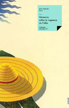 Saco Y López-Cisneros |  Memoria sobre la vagancia en Cuba | eBook | Sack Fachmedien