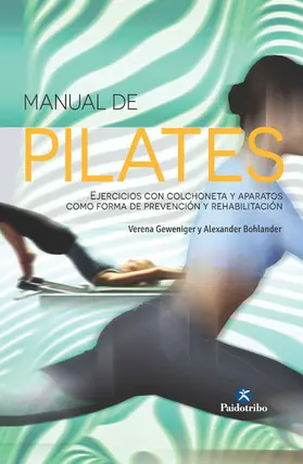 Geweniger / Bohlander |  Manual de pilates | eBook | Sack Fachmedien