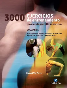 Val Ferrer |  Tres 1000 ejercicios del desarrollo muscular | eBook | Sack Fachmedien