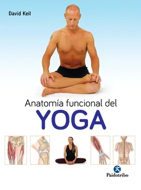 Keil |  Anatomía funcional del Yoga | eBook | Sack Fachmedien