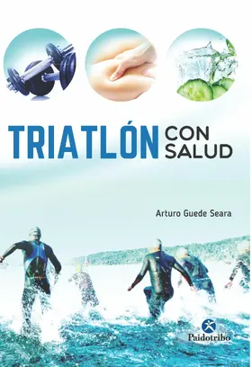 Guede Seara |  Triatlón con salud | eBook | Sack Fachmedien