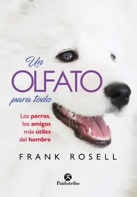 Rosell |  Un olfato para todo | eBook | Sack Fachmedien