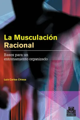 Chiesa |  La musculación racional | eBook | Sack Fachmedien