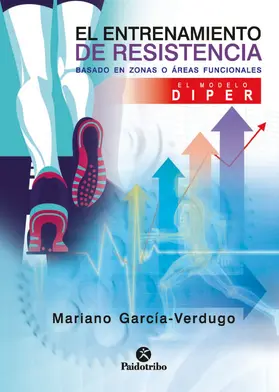 García-Verdugo Delmas |  El entrenamiento de resistencia basado en zonas o áreas funcionales | eBook | Sack Fachmedien