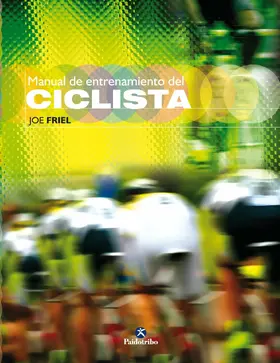 Friel |  Manual de entrenamiento del ciclista (Bicolor) | eBook | Sack Fachmedien