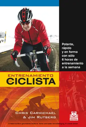 Carmichael / Rutberg |  Entrenamiento del ciclista | eBook | Sack Fachmedien