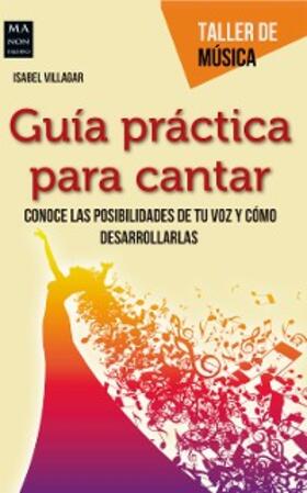 Villagar |  Guía práctica para cantar | eBook | Sack Fachmedien