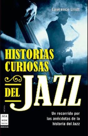 Lindt |  Historias curiosas del jazz | eBook | Sack Fachmedien