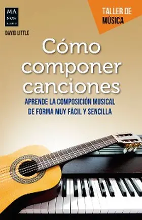 Little |  Cómo componer canciones | eBook | Sack Fachmedien