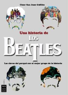 Guillén |  Una historia de los Beatles | eBook | Sack Fachmedien