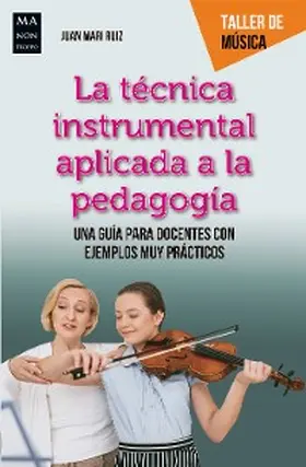 Ruiz |  La técnica instrumental aplicada a la pedagogía | eBook | Sack Fachmedien