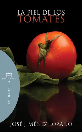 Jiménez Lozano |  La piel de los tomates | eBook | Sack Fachmedien