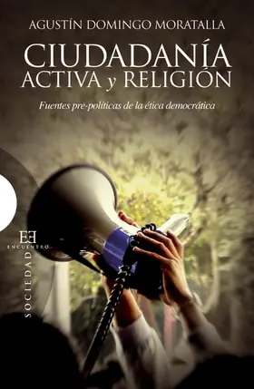Domingo Moratalla |  Ciudadanía activa y religión | eBook | Sack Fachmedien