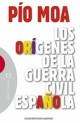 Moa Rodríguez |  Los orígenes de la guerra civil española | eBook | Sack Fachmedien