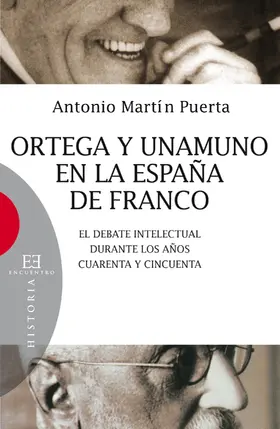 Martín Puerta |  Ortega y Unamuno en la España de Franco | eBook | Sack Fachmedien